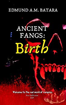Ancient Fangs: Birth (Book One)