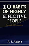 10 Habits of Highly Effective People