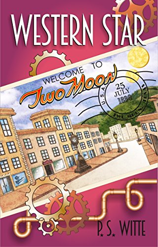 Free: Western Star: Welcome to Two Moon