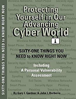 Protecting Yourself In Our Advancing Cyber World