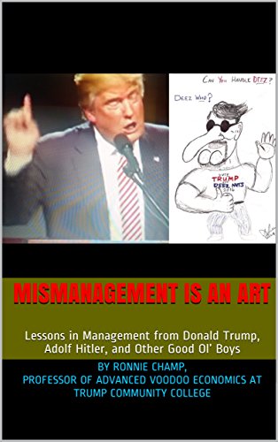 Free: Mismanagement Is an Art (Satire)