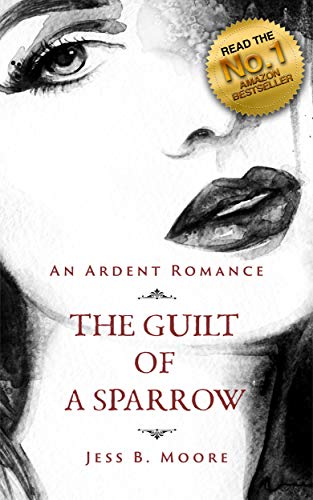 Free: The Guilt of a Sparrow
