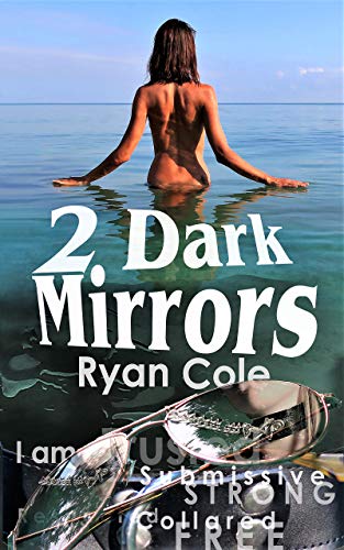 Free: 2 Dark Mirrors