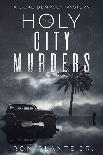 The Holy City Murders: A Duke Dempsey Mystery