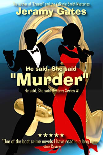 Free: He said, She said “Murder”