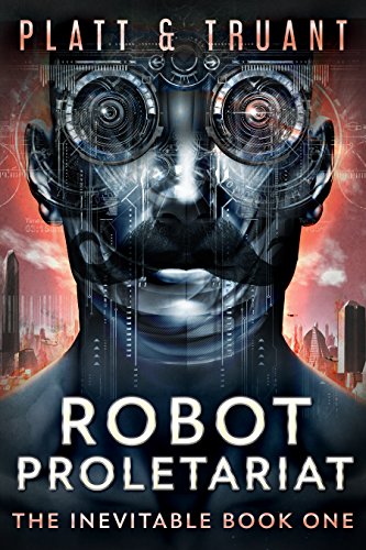 Free: Robot Proletariat