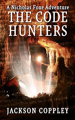 The Code Hunters – A Nicholas Foxe Adventure