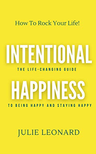 Intentional Happiness