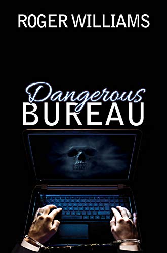 Free: Dangerous Bureau