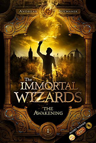 The Awakening (The Immortal Wizards, Book 1)
