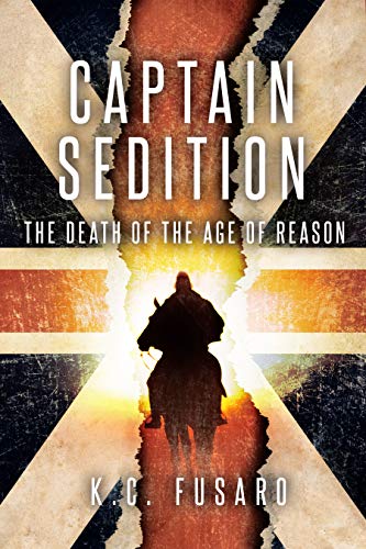 Captain Sedition, The Death of the Age of Reason