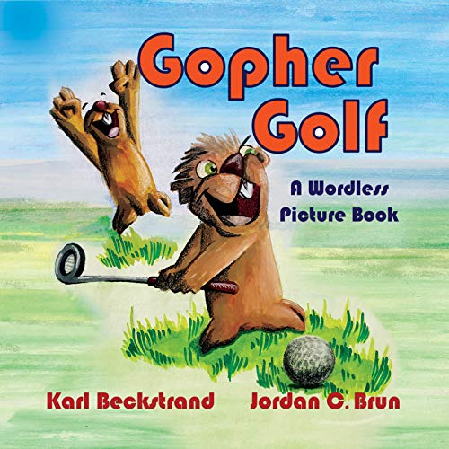 Free: Gopher Golf: A Wordless Picture Book