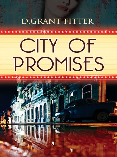 CITY OF PROMISES: An Atmospheric Romance of Mexico City’s Golden Age