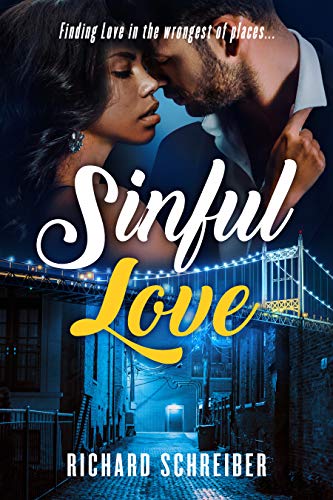 Sinful Love – Finding Love in the Wrongest of Places