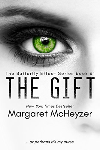 Free: The Gift: The Butterfly Effect (Book 1)