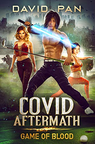 Free: COVID Aftermath: Game of Blood – Book One