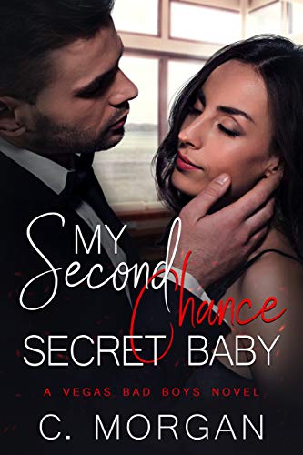 Free: My Second Chance Secret Baby
