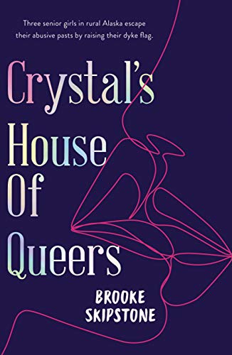 Crystal’s House of Queers