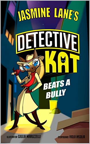Free: Detective Kat Beats a Bully