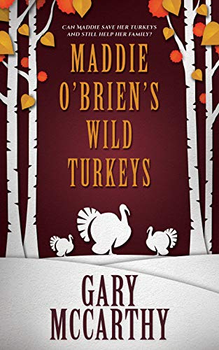 Maddie O’Brien’s Wild Turkeys
