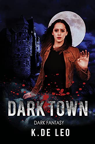 Free: Dark Town: Dark Fantasy
