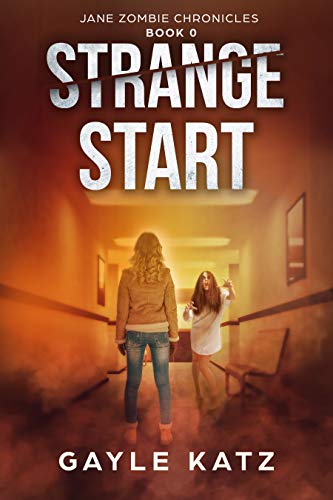 Free: Strange Start: A First Person Zombie Horror Prequel