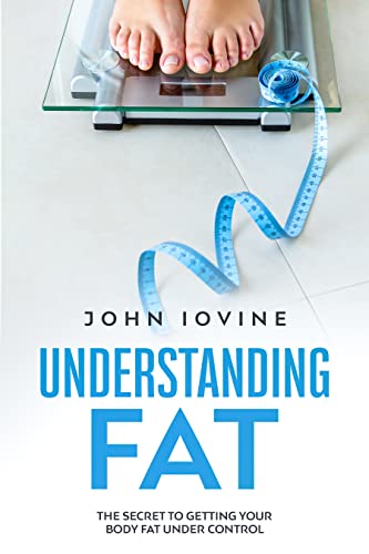Free: Understanding Fat