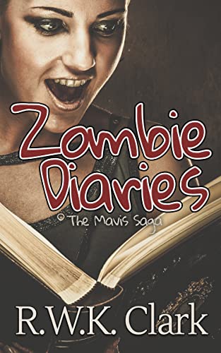 Zombie Diaries The Mavis Saga
