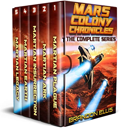 Mars Colony Chronicles (Books 1 – 5): A Space Opera Box Set Adventure
