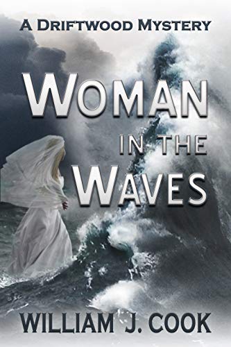 Free: Woman in the Waves: A Driftwood Mystery