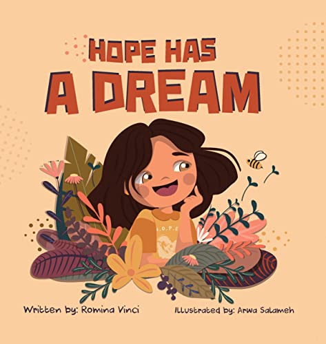 Free: Hope Has a Dream: An Empowering Picture Book to Help Children Say No to Racism