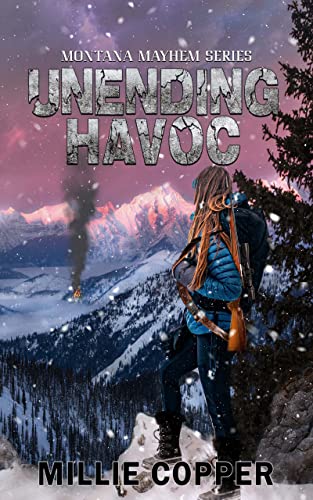 Free: Unending Havoc: Montana Mayhem Book 1