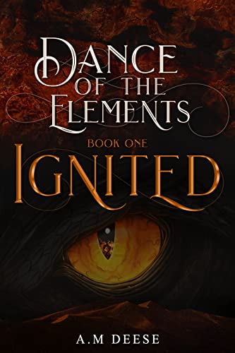 Ignited (Dance of the Elements Book 1)