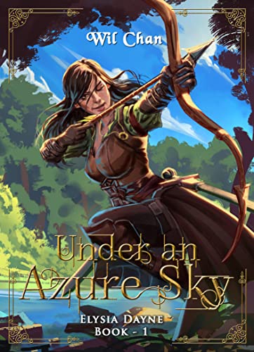 Free: Under an Azure Sky – Elysia Dayne: Book 1