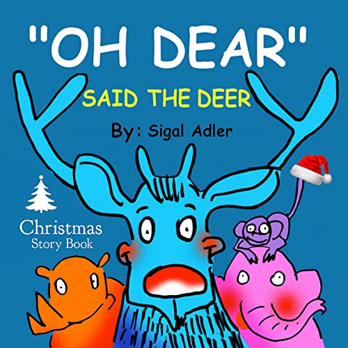 Free: OH DEAR, Said The Deer