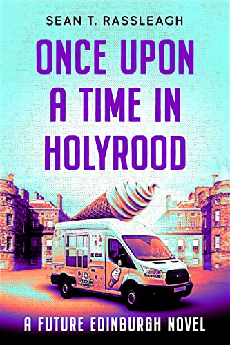 Free: Once Upon a Time in Holyrood