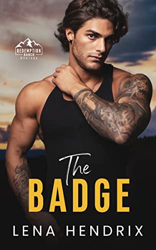 Free: The Badge: A steamy small town romance