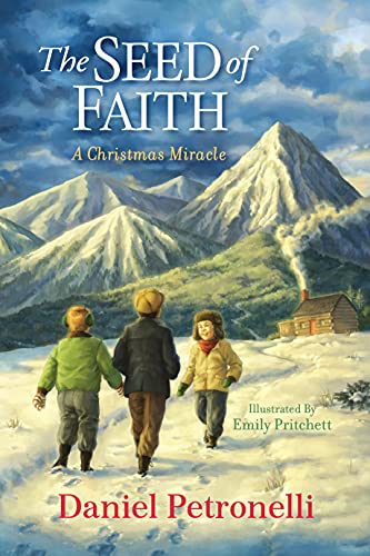 Free: The Seed of Faith: A Christmas Miracle