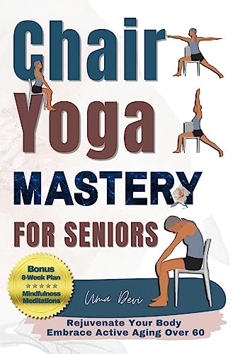 Free: Chair Yoga Mastery for Seniors
