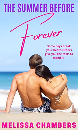 The Summer Before Forever: A Young Adult Stepbrother Romance