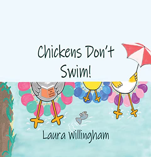 Free: Chickens Don’t Swim!