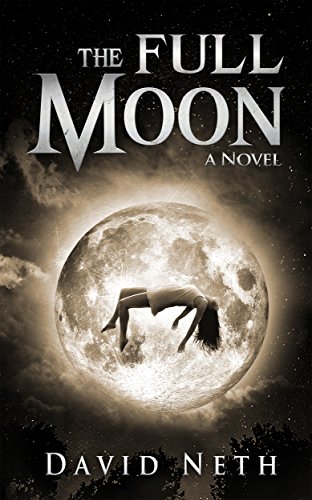 Free: The Full Moon (Under the Moon Book 1)