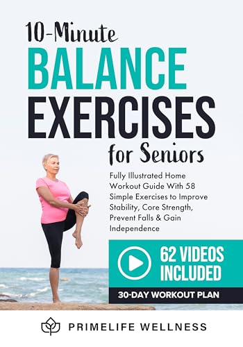 10-Minute Balance Exercises for Seniors