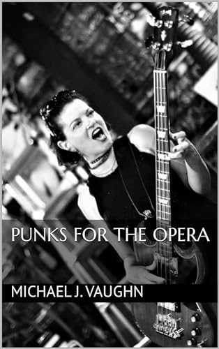 Free: Punks for the Opera