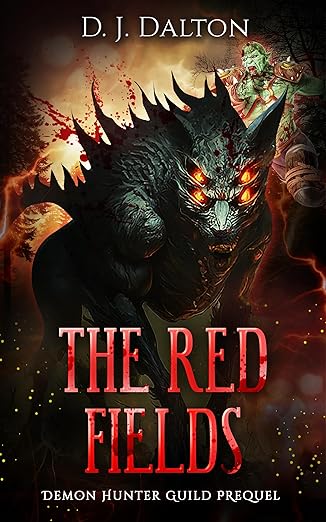 The Red Fields: Demon Hunter Guild Prequel (Demon Hunter Guild Series)