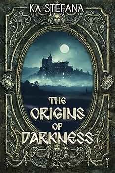 The Origins of Darkness: A Schatten Novel (The Schatten Chronicles Book 1)