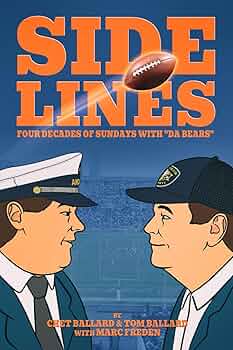 SIDELINES: Four Decades of Sundays with “Da Bears”