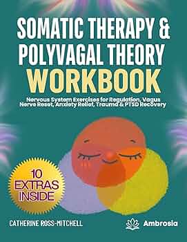 Somatic Therapy & Polyvagal Theory Workbook