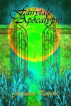 Free: Fairytale Apocalypse