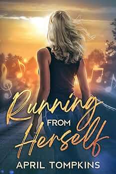 Running From Herself